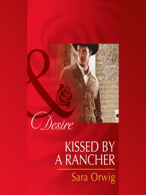 cover image of Kissed by a Rancher